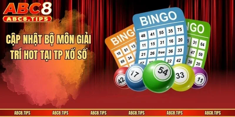 TP Xổ Số - Thiên Đường Giải Trí Cho Tín Đồ Mê Đỏ Đen 4 Cập nhật bộ môn giải trí hot tại TP xổ số