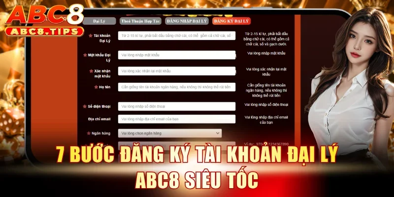 Đại lý ABC8 3 7 bước đăng ký tài khoản đại lý ABC8 siêu tốc