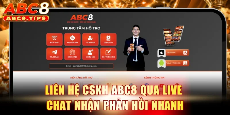 CSKH ABC8 2 Liên hệ CSKH ABC8 qua live chat nhận phản hồi nhanh